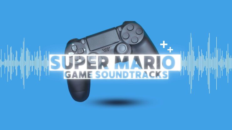 Super Mario Game Soundtracks